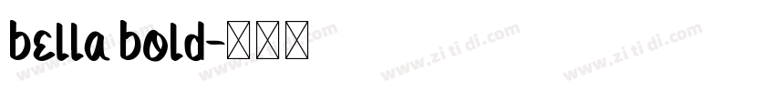 bella bold字体转换
